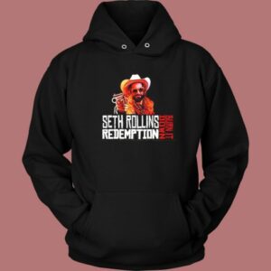 Seth Rollins Redemption Hoodie Style
