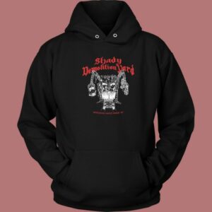 Shady Demolition Yard Logo Hoodie Style