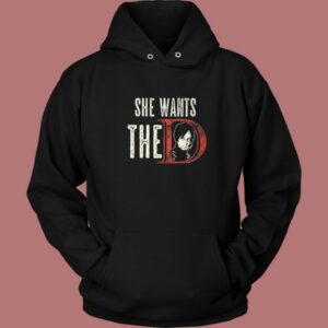 She Wants The D Daryl Dixon Hoodie Style