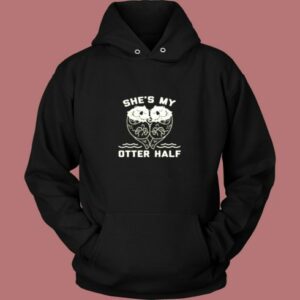She’s My Otter Half Vintage Hoodie