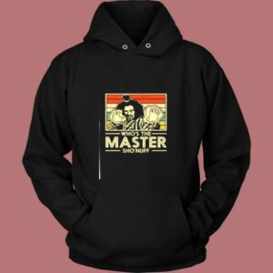 Sho’nuff The Last Dragon Who’s The Master Vintage Hoodie