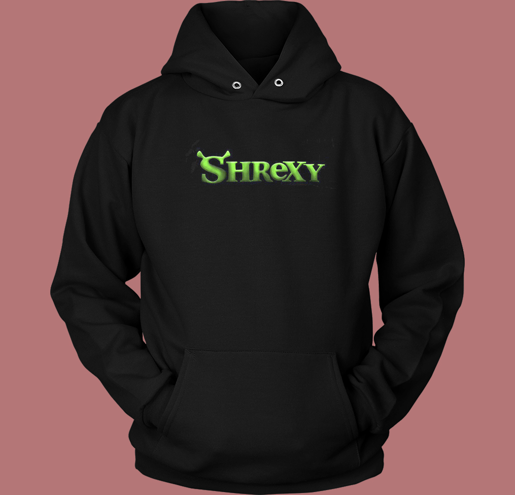 Shrexy Shrek Funny Hoodie Style Shrexy Shrek Funny Hoodie Style