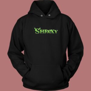 Shrexy Shrek Funny Hoodie Style