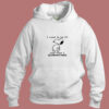 Snoopy I Used To Be For And Then I Quarantined Aesthetic Hoodie Style