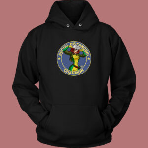 Social Distant Champ Hoodie Style