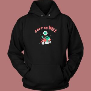 Soft As Hell Funny Hoodie Style