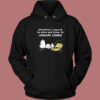 Sometimes I Need To Be Alone Hoodie Style