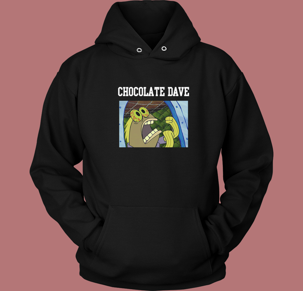 Spongebob Chocolate Dave Hoodie Style Spongebob Chocolate Dave Hoodie Style
