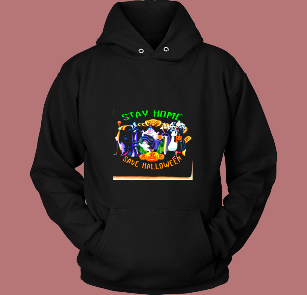 Stay Home Save Halloween Disney Vintage Hoodie Stay Home Save Halloween Disney Vintage Hoodie