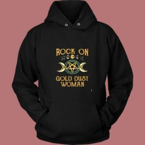 Stevie Nicks Rock On Gold Dust Woma Vintage Hoodie