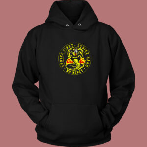 Strike First Strike Hard No Mercy Hoodie Style