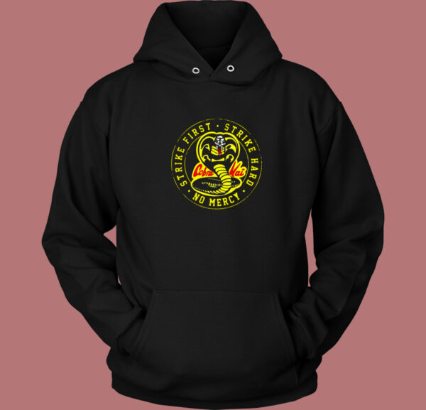 Strike First Strike Hard No Mercy Hoodie Style