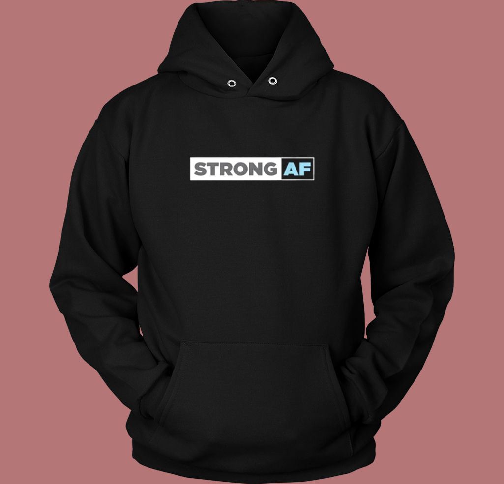 Strong Af 80s Hoodie Style Strong Af 80s Hoodie Style