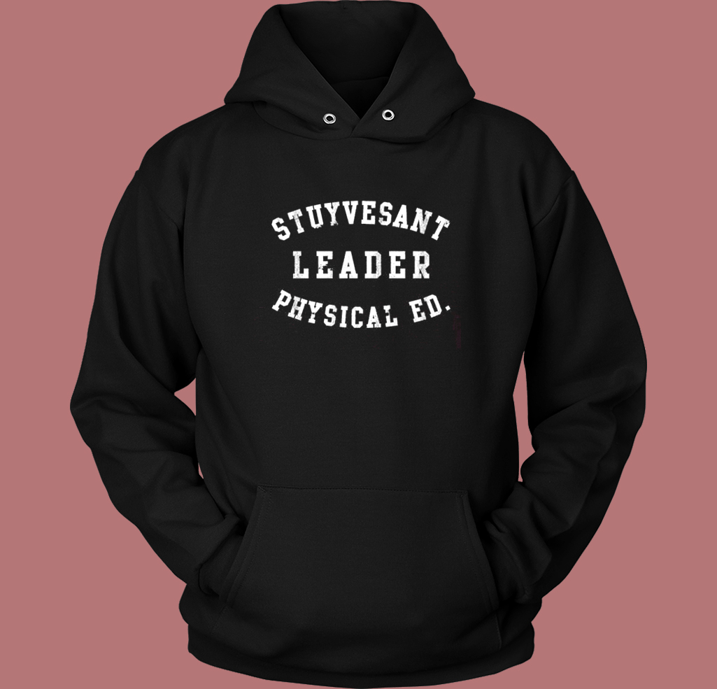 Stuyvesant Leader Physical Ed Hoodie Style Stuyvesant Leader Physical Ed Hoodie Style