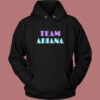 Team Ariana Vanderpump Hoodie Style