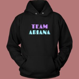Team Ariana Vanderpump Hoodie Style