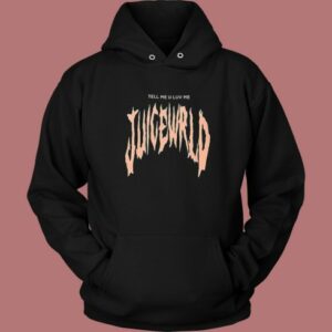 Tell Me U Luv Me Hoodie Style