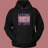 The Child Keeping It Cute Hoodie Style