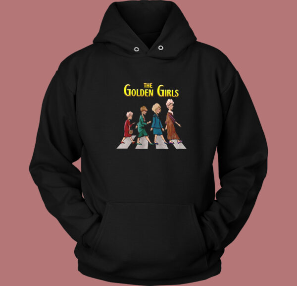 The Golden Girls Abbey Road Hoodie Style
