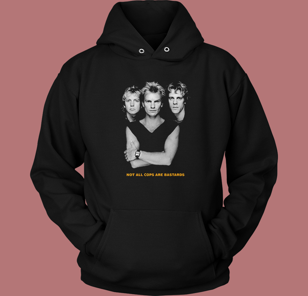 The Police Not All Cops Are Bastards Hoodie Style The Police Not All Cops Are Bastards Hoodie Style