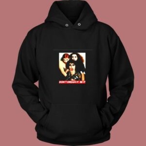 The Rocky Horror Picture Show Don’t Dream It Be It Vintage Hoodie