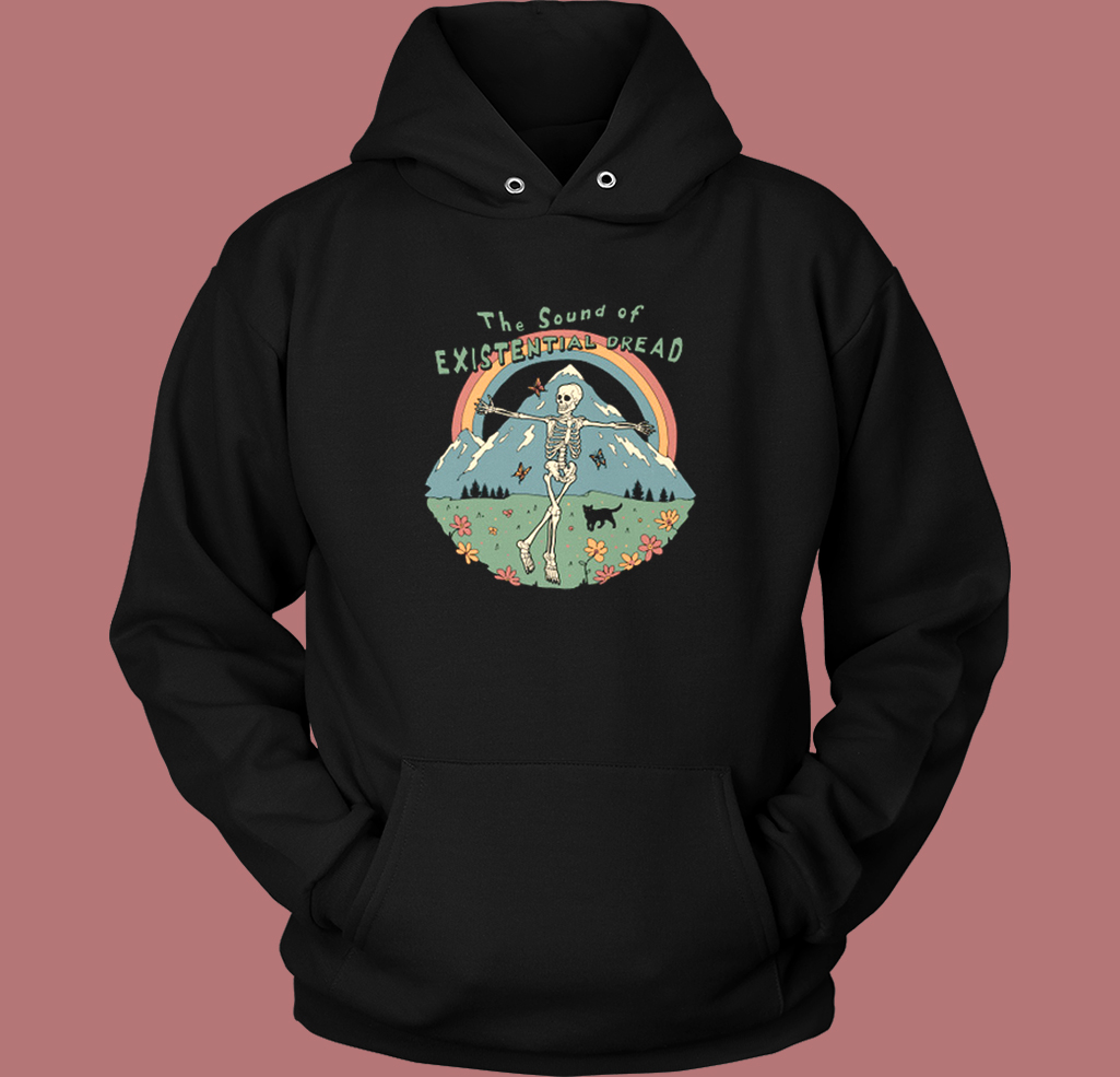 The Sound of Existential Dread Hoodie Style The Sound of Existential Dread Hoodie Style