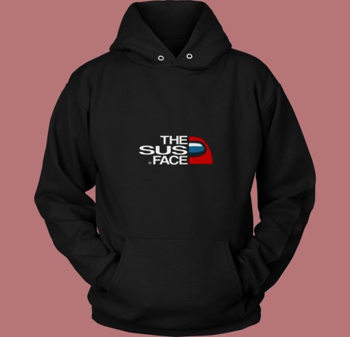 The Sus Face Impostor Among Us 80s Hoodie The Sus Face Impostor Among Us 80s Hoodie