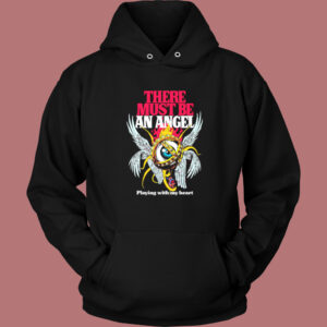 There Must Be An Angel Hoodie Style