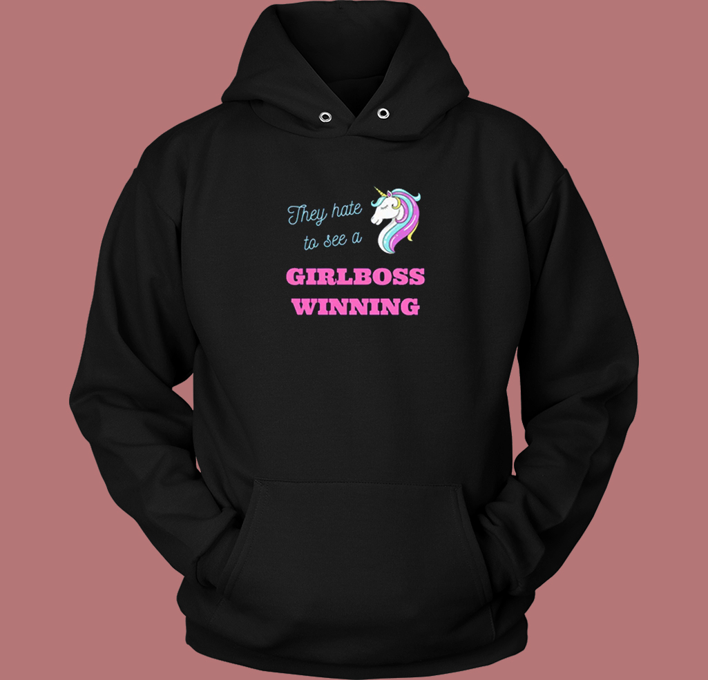 They Hate To See A Girlboss Hoodie Style They Hate To See A Girlboss Hoodie Style
