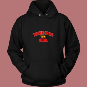Tiger King Of The Hill Joe Exotic Vintage Hoodie