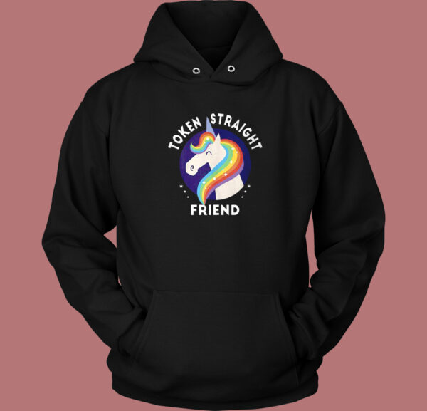 Token Straight Friend Unicorn Hoodie Style
