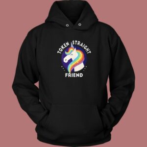 Token Straight Friend Unicorn Hoodie Style