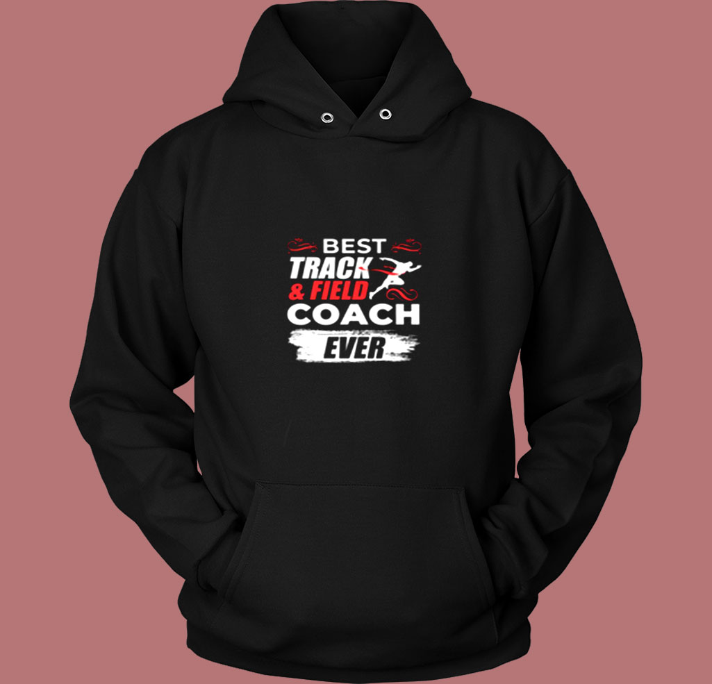 Track And Field Sport Coach Vintage Hoodie Track And Field Sport Coach Vintage Hoodie