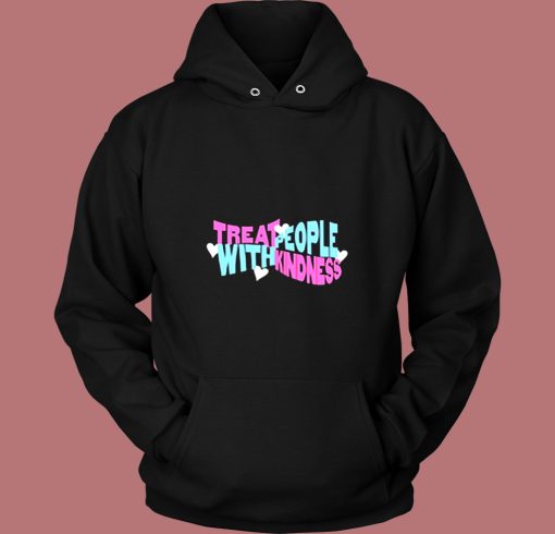 Treat Fine Kindness With Harry Vintage Hoodie Treat Fine Kindness With Harry Vintage Hoodie
