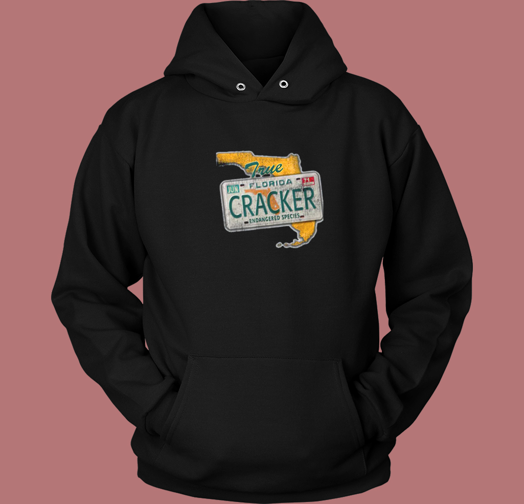 True Florida Cracker Endangered Hoodie Style True Florida Cracker Endangered Hoodie Style