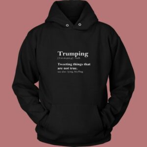 Trumping Definition Vintage Hoodie