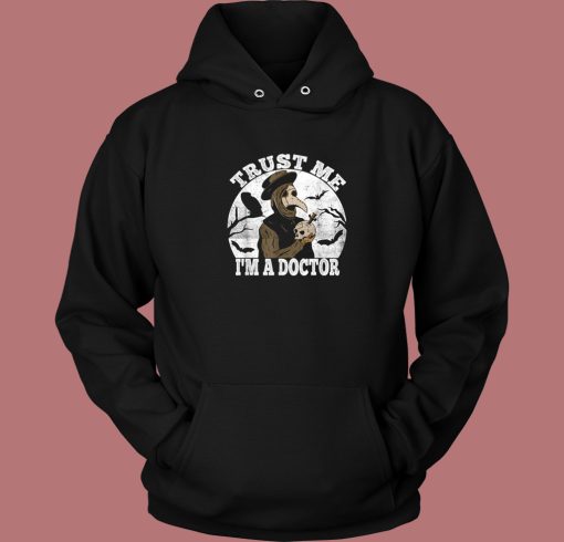 Trust Me Medieval Graphic Hoodie Style Trust Me Medieval Graphic Hoodie Style