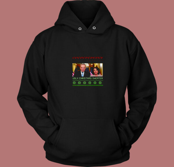 Ugly Christmas Nancy Pelosi Chuck Schumer 80s Hoodie