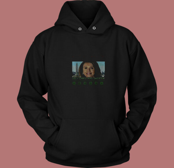 Ugly Christmas Sweater Nancy Pelosi 80s Hoodie