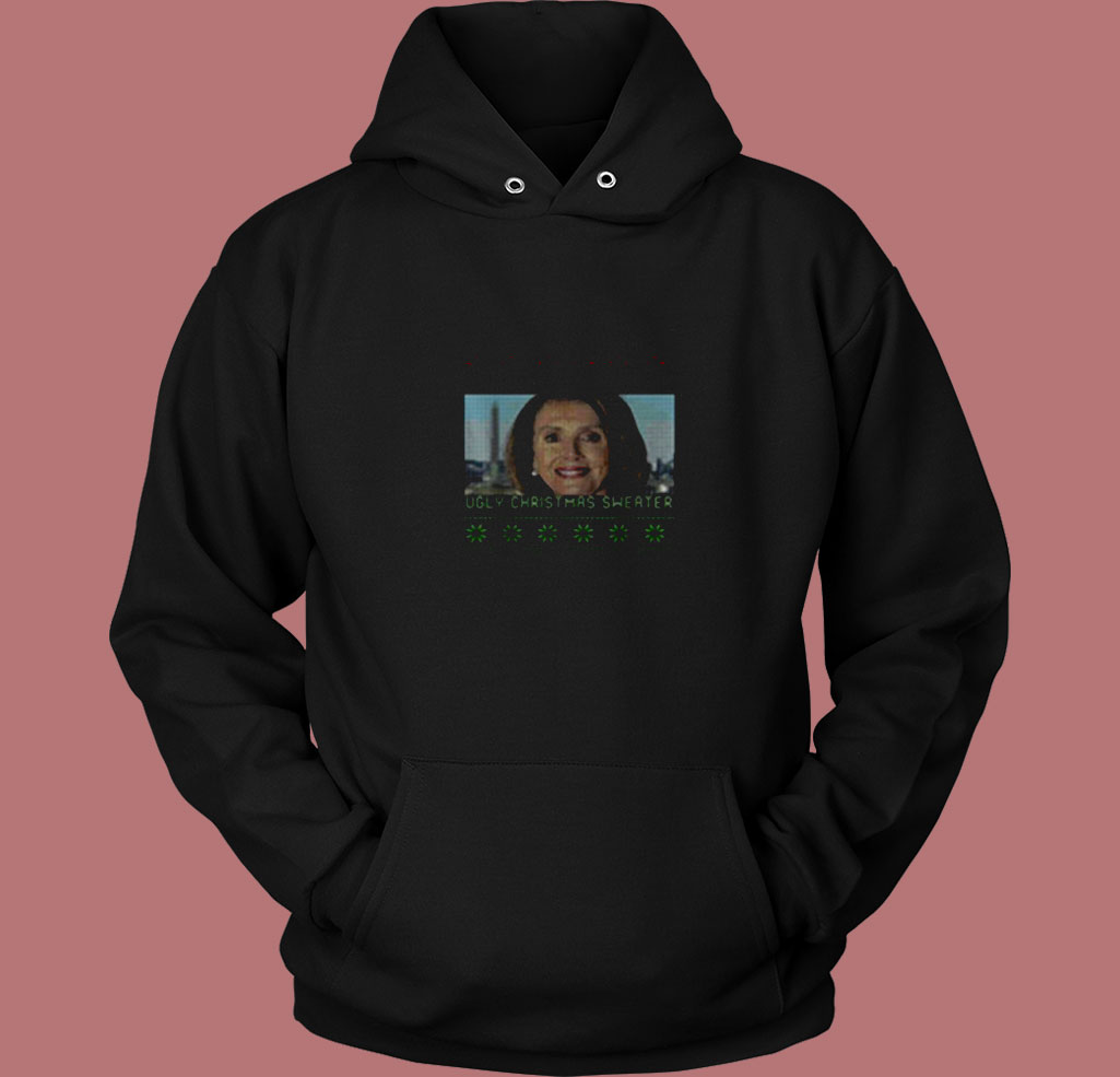 Ugly Christmas Sweater Nancy Pelosi 80s Hoodie Ugly Christmas Sweater Nancy Pelosi 80s Hoodie