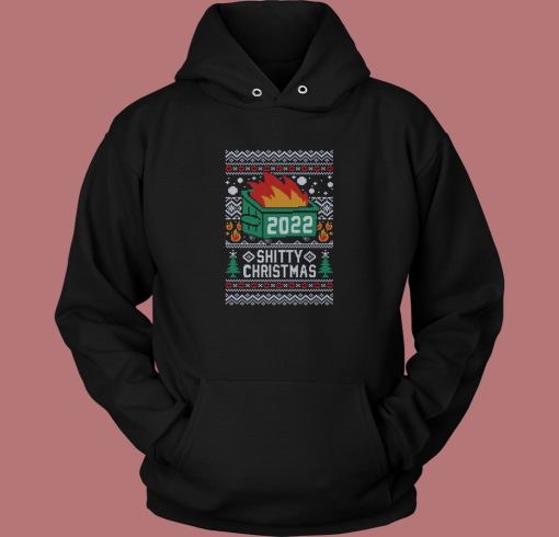 Ugly Shitty Christmas 2022 Hoodie Style Ugly Shitty Christmas 2022 Hoodie Style