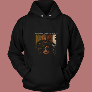 Unapologetically Dope African American Black Queen Melanin Vintage Hoodie