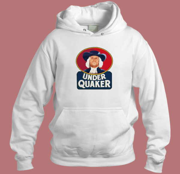 Under Quaker Parody Hoodie Style