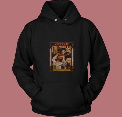 Vintage Chinese Ad From 1900s 80s Hoodie Vintage Chinese Ad From 1900s 80s Hoodie