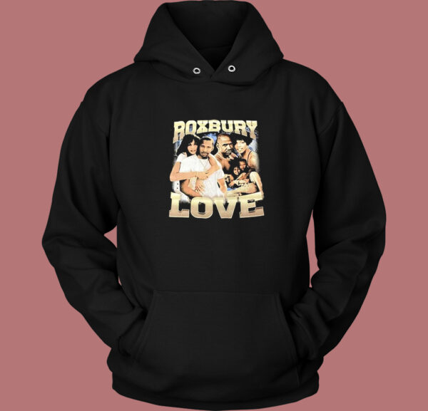 Vintage Roxbury Love Hoodie Style