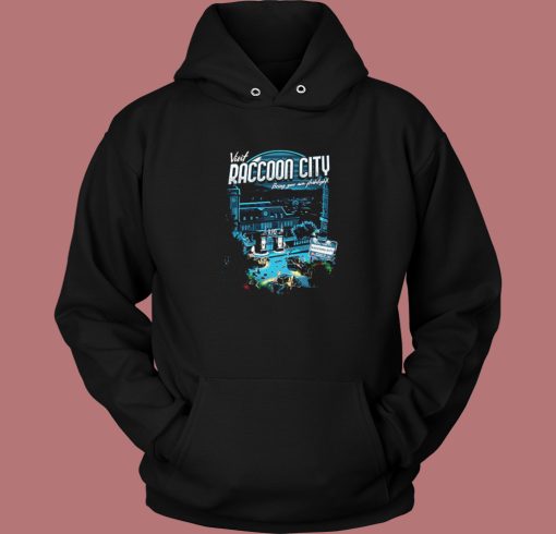 Visit Raccoon City Hoodie Style On Sale Visit Raccoon City Hoodie Style On Sale