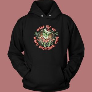 Wake Me When December End Hoodie Style