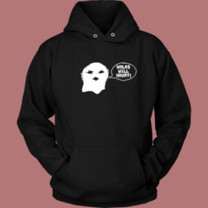 Walks Will Haunt Hooded Hoodie Style