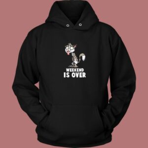 Weekend Is Over Aesthetic Hoodie Style