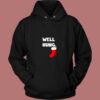 Well Hung Endowed Christmas Stocking Vintage Hoodie